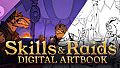 Skills & Raids - Official Artbook