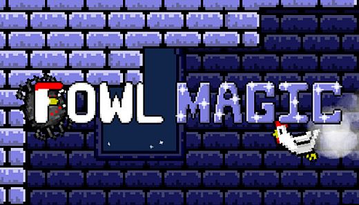 Fowl Magic