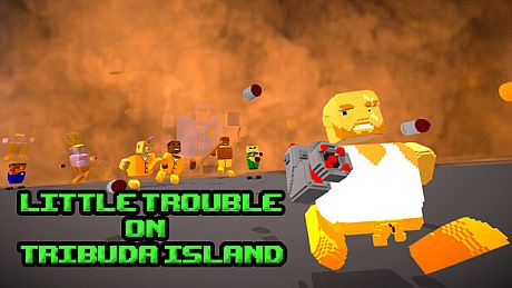 Little Trouble On Tribuda Island Game