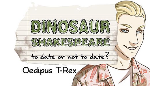 Dinosaur Shakespeare: Oedipus T-Rex