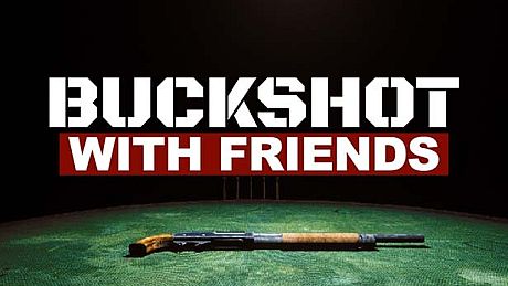 Buckshot With Friends Game