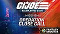 Fantasy Grounds - G.I. JOE Roleplaying Game Operation Close Call