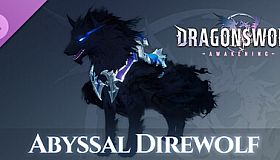 DragonSword : Awakening - Familiar : Abyssal Direwolf