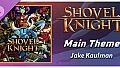 Rift of the NecroDancer: Shovel Knight - "Main Theme" - Jake Kaufman