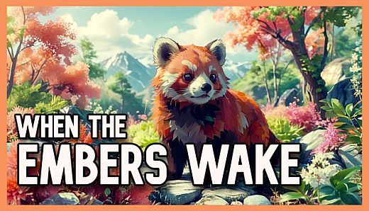 When the Embers Wake
