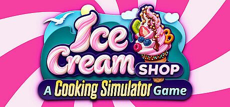 Ice Cream Shop: A Cooking Simulator Game Game