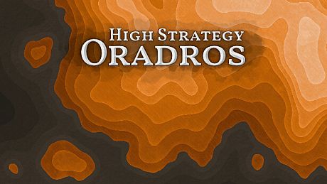 High Strategy: Oradros Game