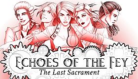 Echoes of the Fey: The Last Sacrament