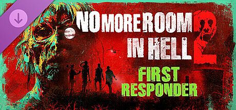 No More Room in Hell 2 - First Responder Pack DLC