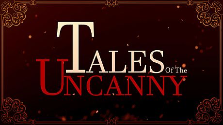 Tales of the Uncanny Game