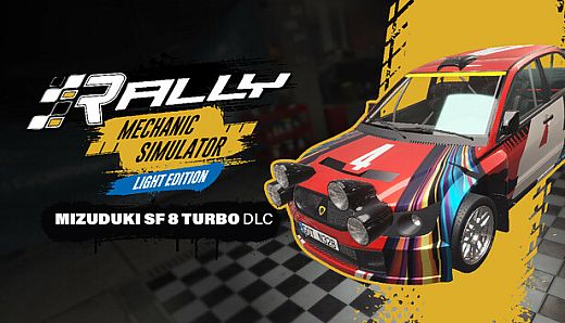 Rally Mechanic Simulator Light Edition: Mizuduki SF 8 Turbo