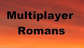 Multiplayer Romans
