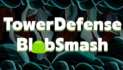 TowerDefense BlobSmash