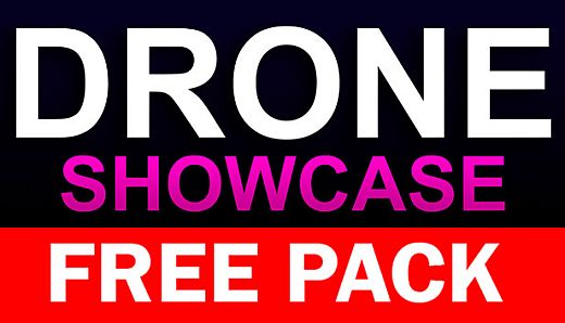 Drone Showcase - Free Pack