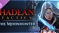 Hadean Tactics: Moonhunter DLC
