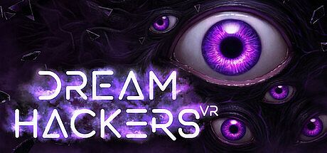 Dream Hackers VR Game