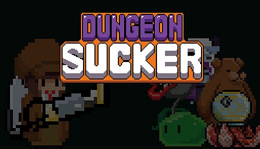 Dungeon Sucker