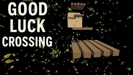Good Luck Crossing Game