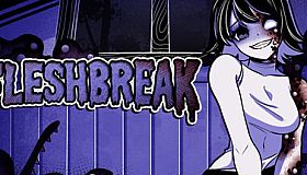 FLESHBREAK
