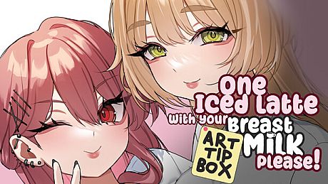 One Iced Latte With Your Breast Milk, Please! ~ ArtBook ~ [Tip Box]  DLC