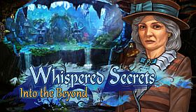 Whispered Secrets: Into the Beyond Collector's Edition