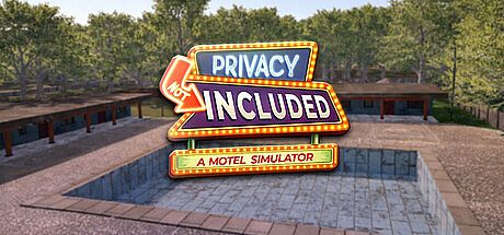 Privacy Not Included - A Motel Simulator