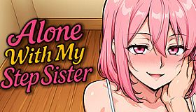 Alone With my StepSister