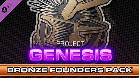 Project Genesis - Bronze Founders Pack DLC