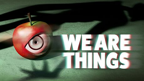 We Are Things Game