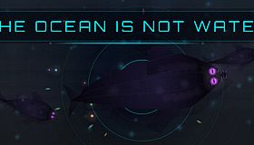 The Ocean is not Water