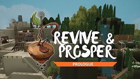Revive and Prosper - Prologue Game