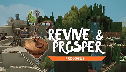 Revive and Prosper - Prologue