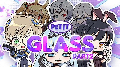 PETIT GLASS Part.2 DLC