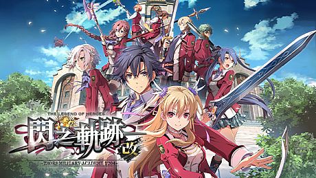 The Legend of Heroes: Sen no Kiseki I KAI -Thors Military Academy 1204- Game