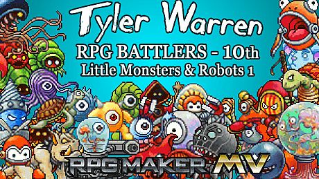 RPG Maker MV - Tyler Warren RPG Battlers - 10th - Little Monsters and Robots 1 DLC