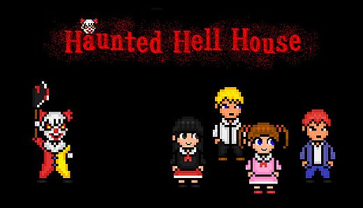 Haunted Hell House
