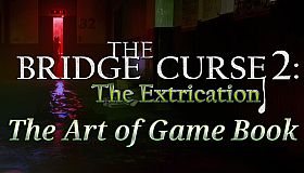 The Bridge Curse Road 2: The Extrication The art of game Book