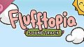Flufftopia: Fluffmazing Edition Soundtrack