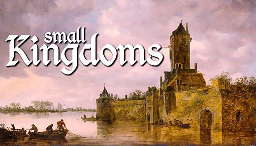 Small Kingdoms