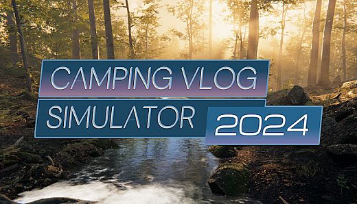 Camping Vlog Simulator 2024
