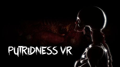 Putridness VR Game