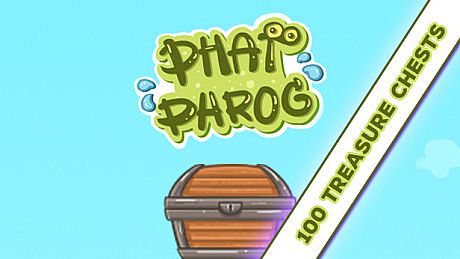 PHAT PHROG - 100 TREASURE CHESTS DLC