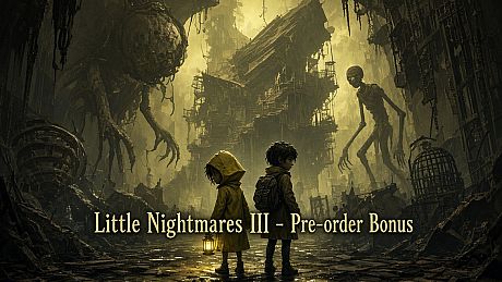 Little Nightmares III - Pre-order Bonus DLC