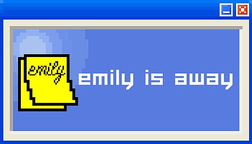 Emily is Away