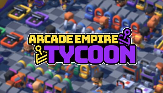 Arcade Empire Tycoon