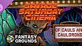 Fantasy Grounds - Savage Saturday Cinema: Of Cauls and Cauldrons