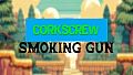 CORKSCREW: SMOKING GUN