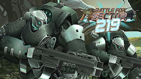 The Battle for Sector 219 Game