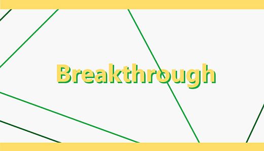 Breakthrough