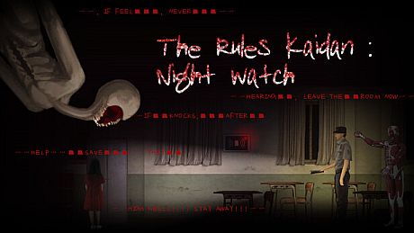 The Rules Kaidan: Night Watch Game